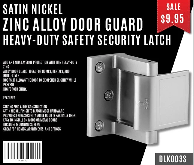 Satin Nickel Zinc Alloy Door Guard – Heavy-Duty Safety Security Latch – DLK003s